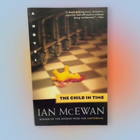 Ian McEwan | Accents | 32 Ian Mcewan The Child In Time Paperback Book ...